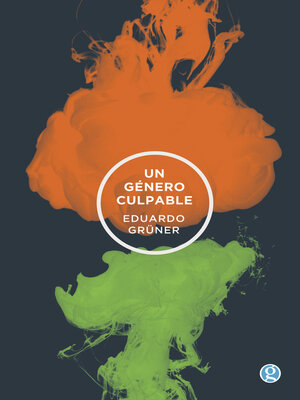 cover image of Un género culpable